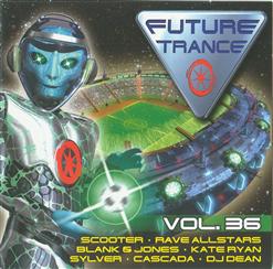 Future Trance, Vol.36 [CD 2]