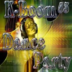 K-Boom 53 Dance Party