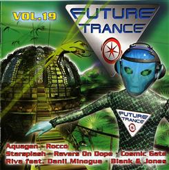 Future Trance, Vol.19 [CD 1]