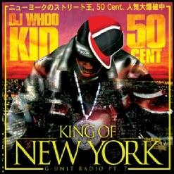 King of New York [G-Unit Radio, Part 7]