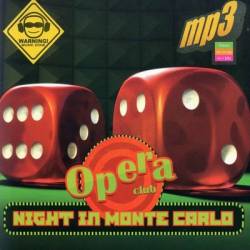 Opera Club Night In Monte Carlo