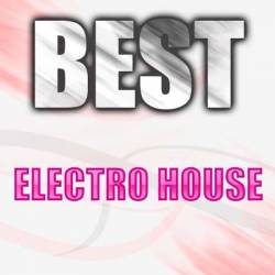 Best Electro House