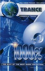 1000% TRANCE Vol.1: (Commercial Trance)