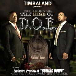 Timbaland Presents - The Fall of John Doe. The Rise of D.O.E
