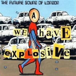 We Have Explosive [Single]