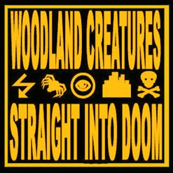 Straight Into Doom (Limited Edition EP)