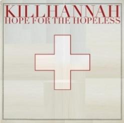 Hope for the Hopeless