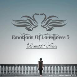 Emotions Of Loneliness 5 (Beautiful Tunes) [Compiled By Sound Master]