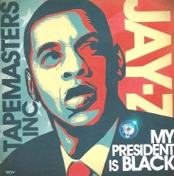 My President Is Black [Mixtape]