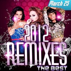 The Best Remixes March 25