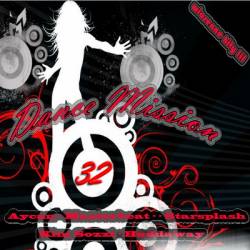 Dance Mission Vol.32