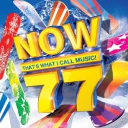 Now That's What I Call Music Vol.77
