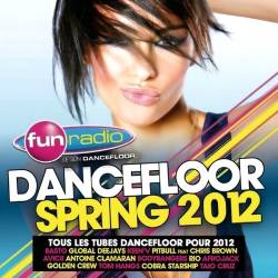 Fun Radio Dancefloor Spring