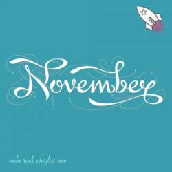 Indie Rock Playlist November