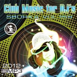 Club Music for DJ - Sborka Vol.159
