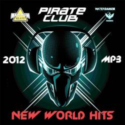 Pirate Club: New World Hits