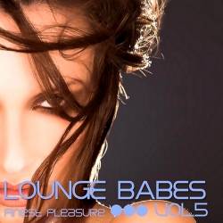 Lounge Babes Vol 5