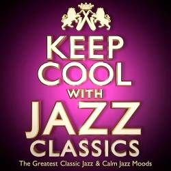 Keep Cool with Jazz Classics