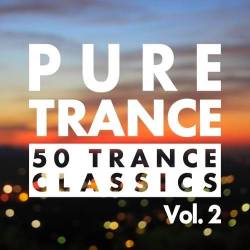 Pure Trance Vol.2 50 Trance Classics