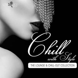 Chill With Style. The Lounge & ChillOut Collection