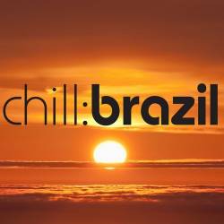Chill Brazil Vol. 3