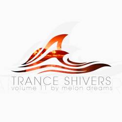 Trance Shivers Volume 11