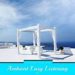 Ambient Easy Listening Vol 7