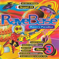 Rave Base, Phase 3 [CD 2]