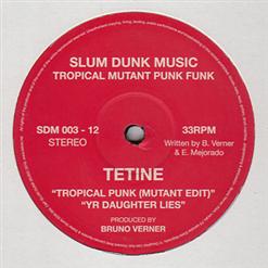 Tropical Mutant Punk Funk [EP]