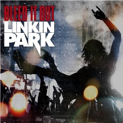 Bleed It Out [Single]