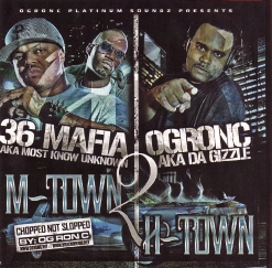 M-Town 2 H-Town [With Ogronc]