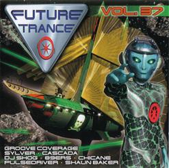 Future Trance, Vol.37 [CD 1]